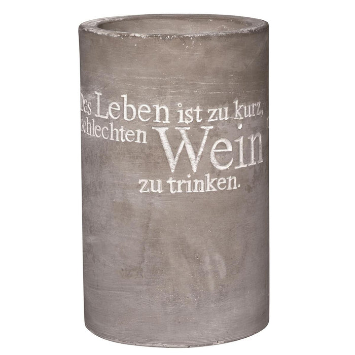 Flaschenkühler Das Leben ist zu kurz D.13,5cm, H.21,5cm